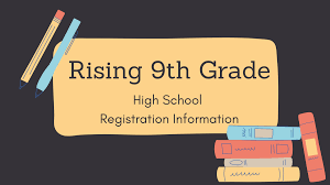 9th Grade Registration